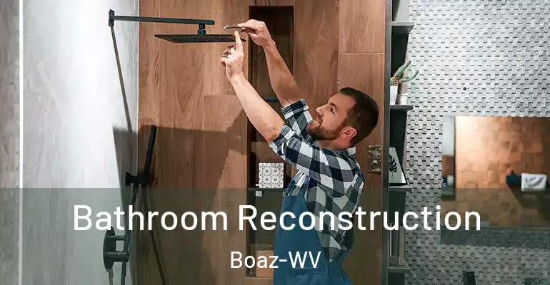 inner Bathroom imggen Bathroom Reconstruction Boaz-WV