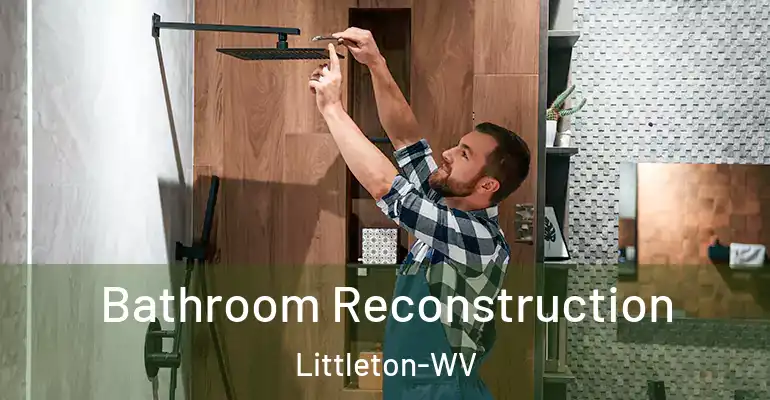 inner Bathroom imggen Bathroom Reconstruction Littleton-WV