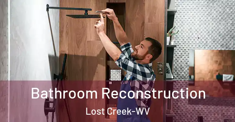 inner Bathroom imggen Bathroom Reconstruction Lost Creek-WV
