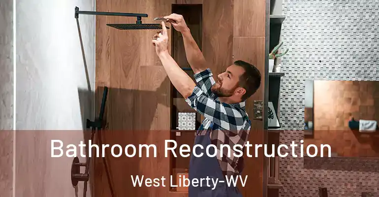 inner Bathroom imggen Bathroom Reconstruction West Liberty-WV