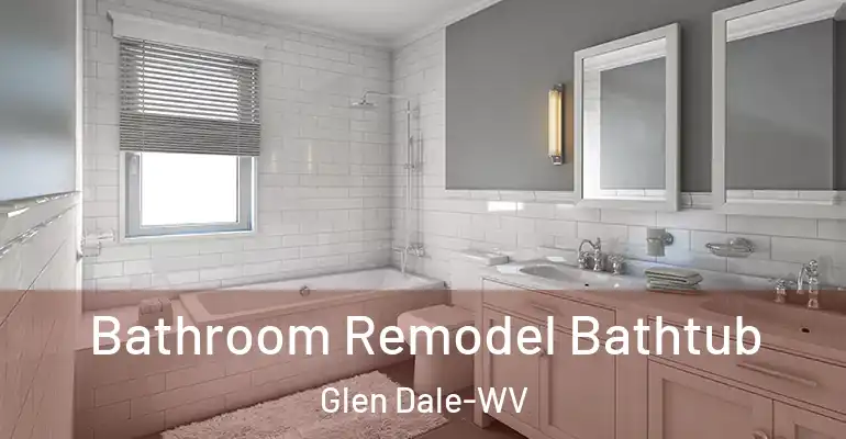 inner Bathroom imggen Bathroom Remodel Bathtub Glen Dale-WV