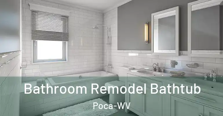 inner Bathroom imggen Bathroom Remodel Bathtub Poca-WV