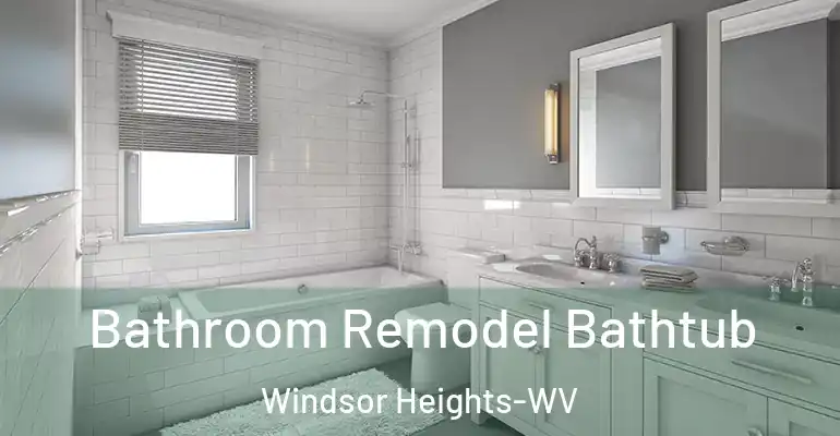 inner Bathroom imggen Bathroom Remodel Bathtub Windsor Heights-WV