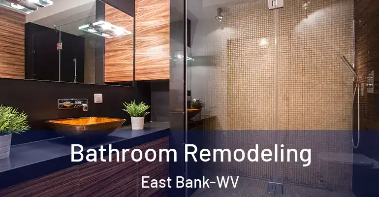 inner Bathroom imggen Bathroom Remodeling East Bank-WV