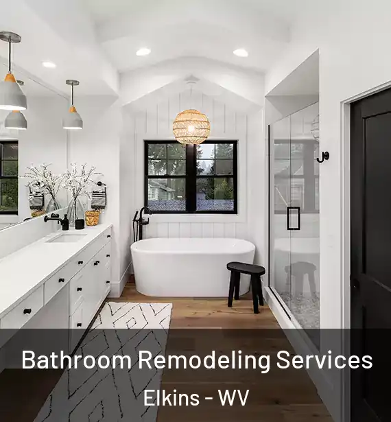  Bathroom Remodeling Services Elkins - WV
