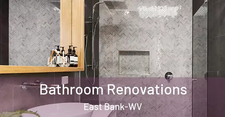 inner Bathroom imggen Bathroom Renovations East Bank-WV