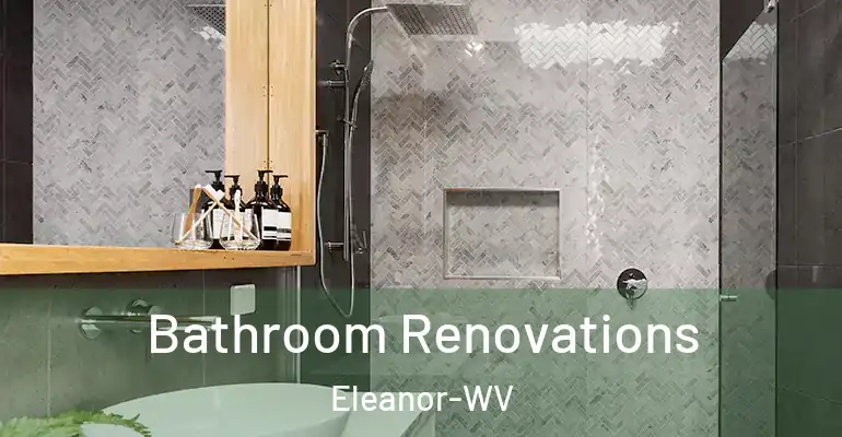 inner Bathroom imggen Bathroom Renovations Eleanor-WV