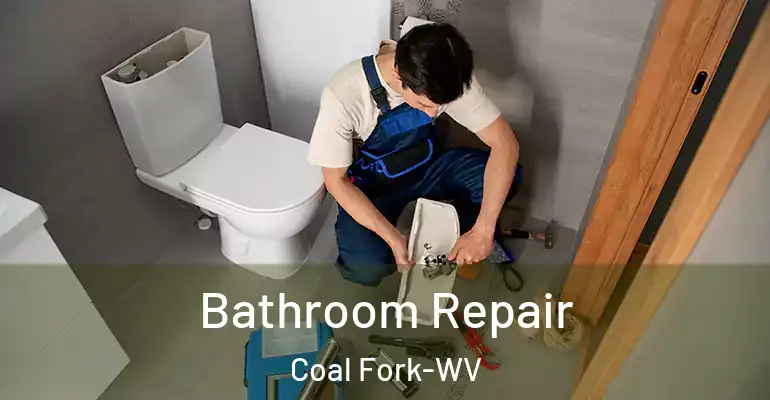 inner Bathroom imggen Bathroom Repair Coal Fork-WV