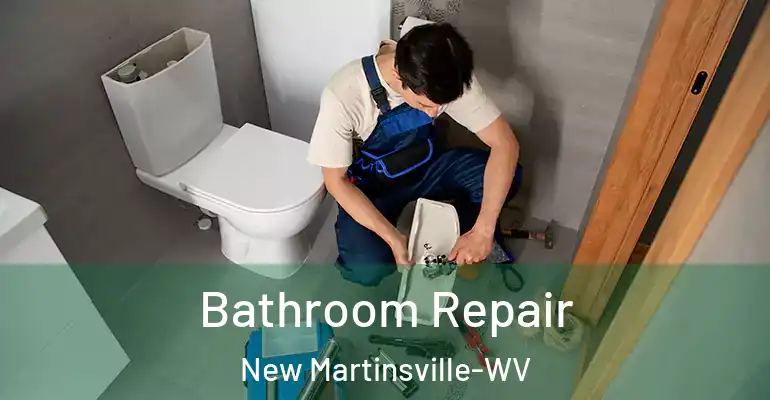 inner Bathroom imggen Bathroom Repair New Martinsville-WV