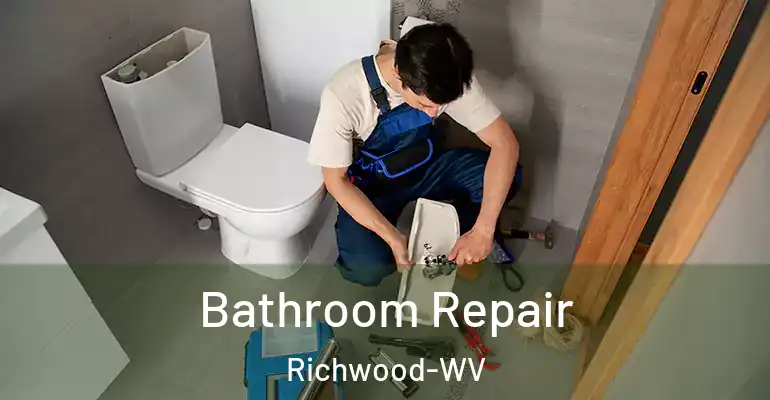 inner Bathroom imggen Bathroom Repair Richwood-WV