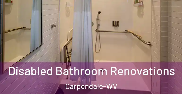 inner Bathroom imggen Disabled Bathroom Renovations Carpendale-WV