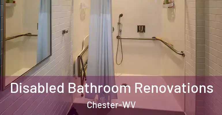 inner Bathroom imggen Disabled Bathroom Renovations Chester-WV