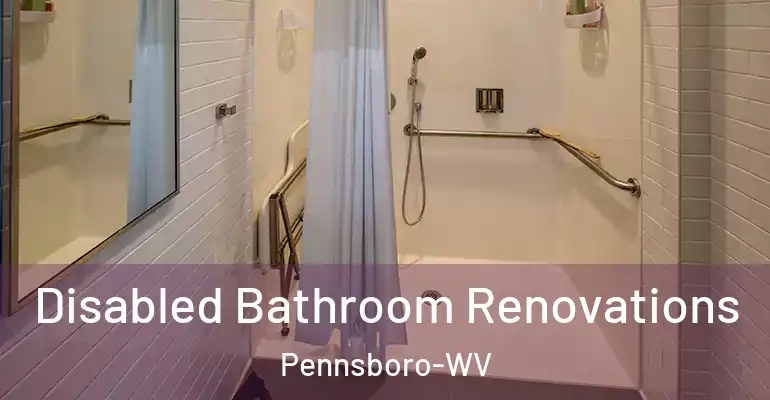 inner Bathroom imggen Disabled Bathroom Renovations Pennsboro-WV