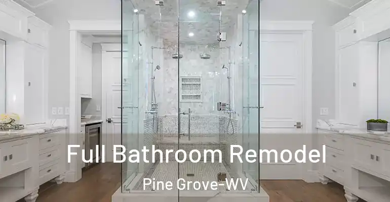 inner Bathroom imggen Full Bathroom Remodel Pine Grove-WV
