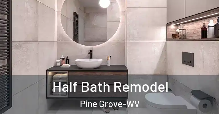 inner Bathroom imggen Half Bath Remodel Pine Grove-WV