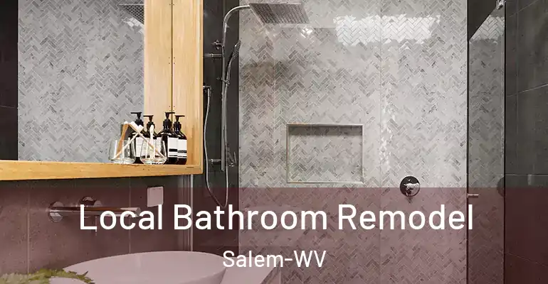 inner Bathroom imggen Local Bathroom Remodel Salem-WV