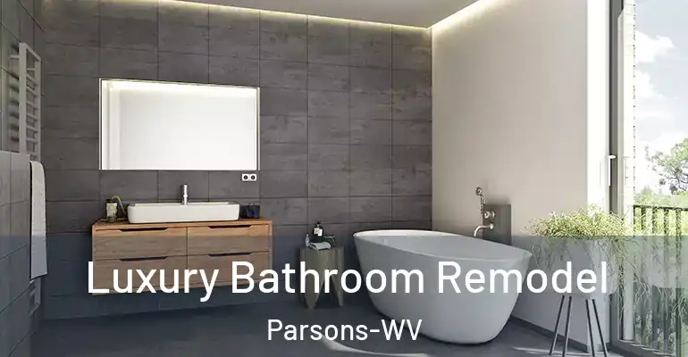 inner Bathroom imggen Luxury Bathroom Remodel Parsons-WV