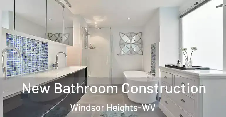 inner Bathroom imggen New Bathroom Construction Windsor Heights-WV