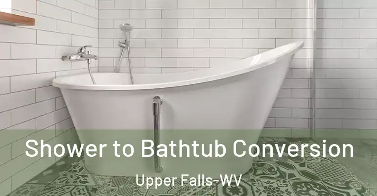 inner Bathroom imggen Shower to Bathtub Conversion Upper Falls-WV