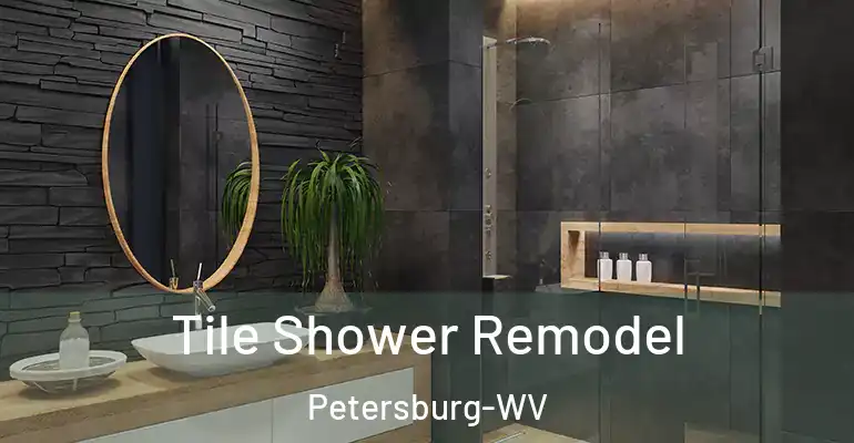 inner Bathroom imggen Tile Shower Remodel Petersburg-WV