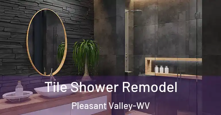 inner Bathroom imggen Tile Shower Remodel Pleasant Valley-WV