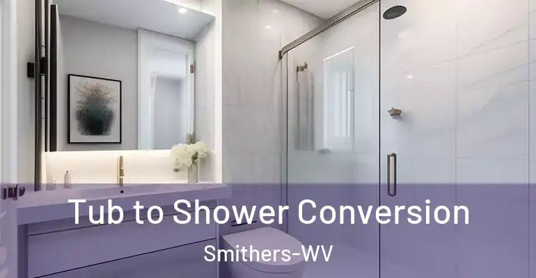inner Bathroom imggen Tub to Shower Conversion Smithers-WV