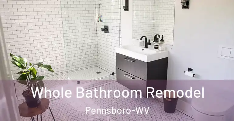 inner Bathroom imggen Whole Bathroom Remodel Pennsboro-WV