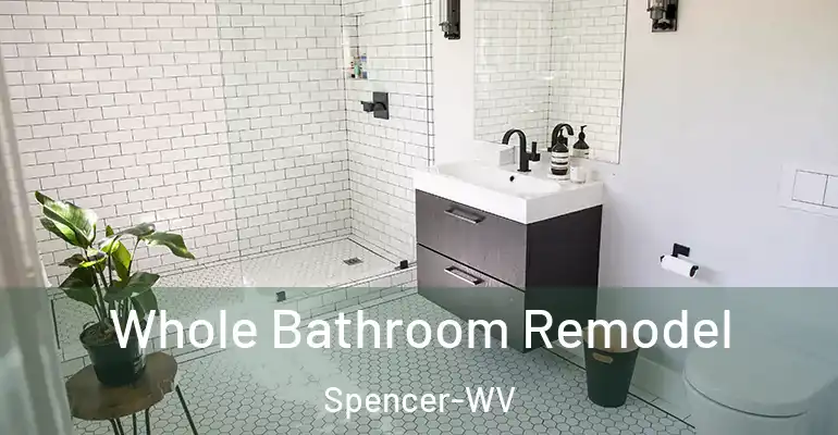 inner Bathroom imggen Whole Bathroom Remodel Spencer-WV