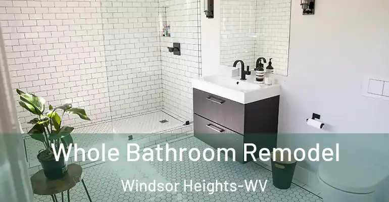 inner Bathroom imggen Whole Bathroom Remodel Windsor Heights-WV